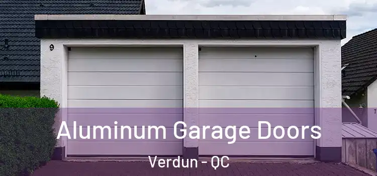  Aluminum Garage Doors Verdun - QC