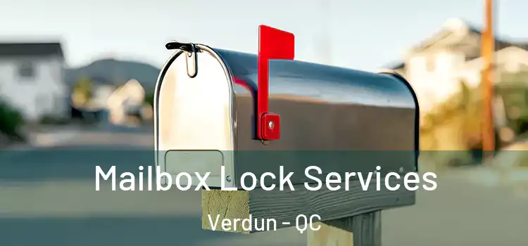 Mailbox Lock Services Verdun - QC